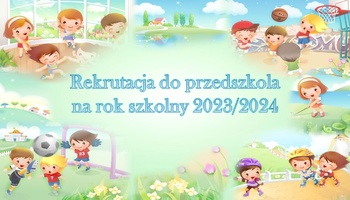 Rekrutacja do przedszkoli w Gminie Goleszów na rok szkolny 2023/2024